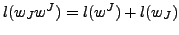 $l(w_Jw^J)=l(w^J)+l(w_J)$