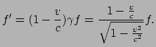 $\displaystyle f^\prime = (1 - {v \over c})\gamma f = {1 - {v \over c} \over \sqrt{1-{v^2 \over c^2}}}f.$