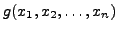 $g(x_1,x_2,\ldots,x_n)$