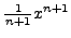 $\frac{1}{n+1}x^{n+1}$
