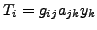 $T_i=g_{ij}a_{jk}y_k$