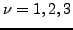 $\nu=1,2,3$