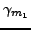 $\gamma_{m_1}$