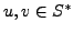 $u,v\in S^*$