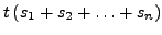 $t (s_1+s_2+\ldots+s_n)$