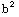 b^2