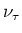 $\nu_\tau$