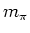 $m_\pi$