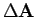 $\Delta {\bf A}$