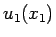 $u_1(x_1)$