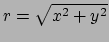 $ r=\sqrt{x^2+y^2}$