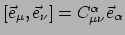 $ [\vec e_\mu , \vec e_\nu ] = C_{\mu \nu}^\alpha \vec e_\alpha$