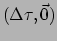 $ (\Delta \tau , \vec 0)$