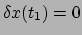 $ \delta x(t_1) = 0$