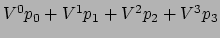 $ V^0p_0+V^1p_1+V^2p_2+V^3p_3$