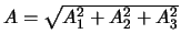 $A = \sqrt{A_1^2 + A_2^2 + A_3^2}$