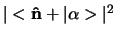 $ \vert < {\bf\hat n}+ \vert \alpha > \vert^2$