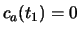 $c_a(t_1) = 0$