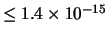 $\leq 1.4 \times 10^{-15}$