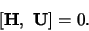 \begin{displaymath}[ {\bf H}, {\bf U} ]= 0.
\end{displaymath}