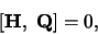 \begin{displaymath}[ {\bf H}, {\bf Q} ]=0,
\end{displaymath}