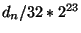 $d_{n}/32*2^{23}$